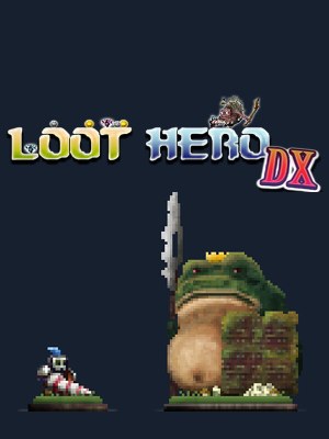 Loot Hero DX