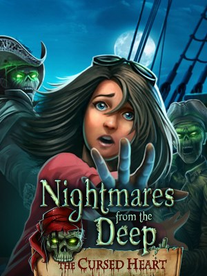 Nightmares from the Deep: The Cursed Heart