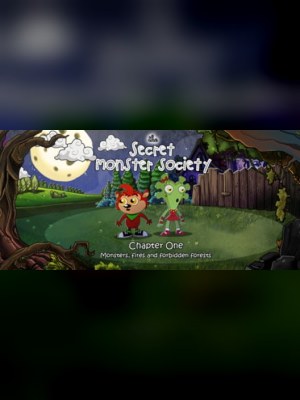 The Secret Monster Society: Chapter 1 - Monsters, Fires and Forbidden Forests