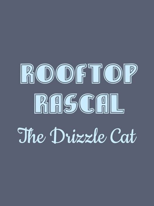 Rooftop Rascal: The Drizzle Cat
