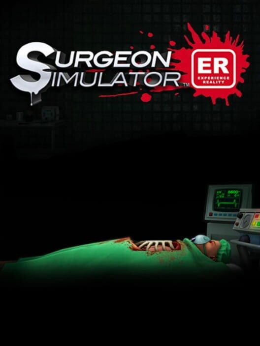 Surgeon Simulator: Experience Reality