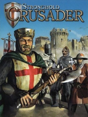 Stronghold: Crusader