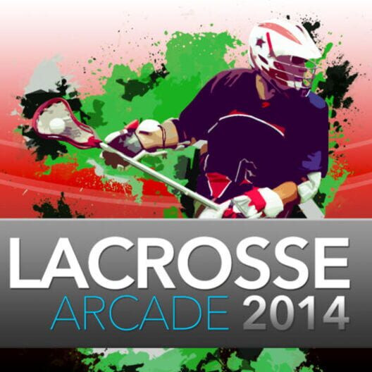 Lacrosse Arcade 2014 - GameSpot
