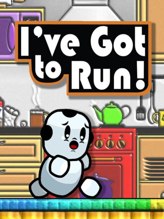 I've Got to Run! - GameSpot