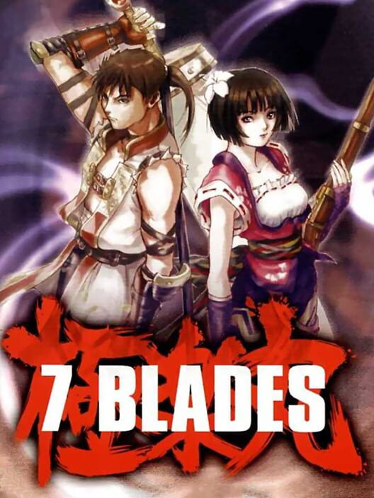 7 Blades - GameSpot