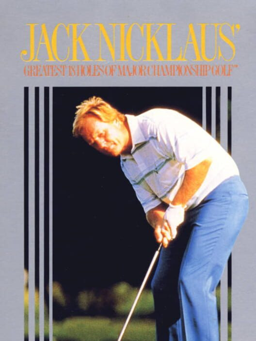 Jack Nicklaus' Greatest 18 Holes of Major Championship Golf - GameSpot