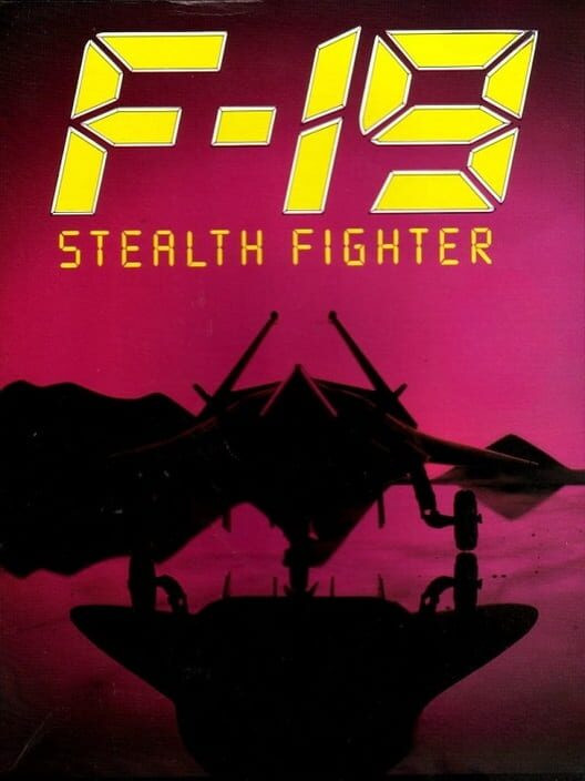 F-19 Stealth Fighter - GameSpot