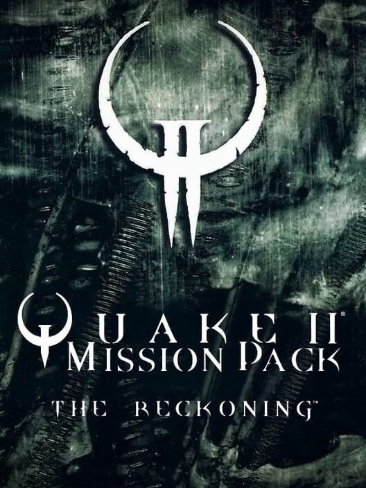 Quake II Mission Pack: The Reckoning