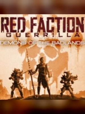 Red Faction: Guerrilla - Demons of the Badlands