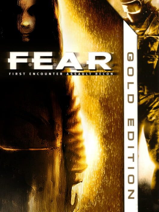 F.E.A.R. Gold Edition