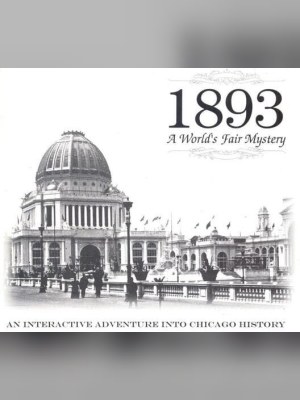 1893: A Worlds Fair Mystery