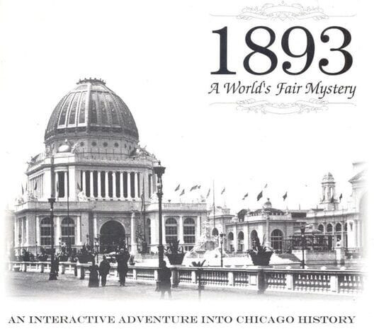1893: A Worlds Fair Mystery